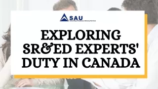 Exploring SR&ED Experts' Duty in Canada