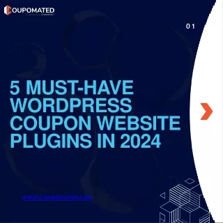 5 Must-Have WordPress Coupon Website Plugins in 2024