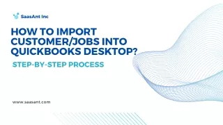 How to Import Customer Jobs into QuickBooks Desktop