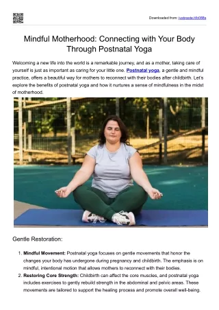 Mindful Motherhood- Connecting with Your Body Through Postnatal Yoga