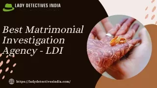 Why Matrimonial Investigation is Compulsory