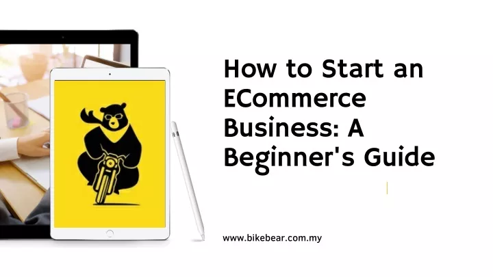 how to start an ecommerce business a beginner