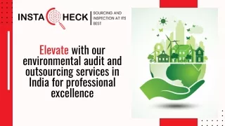 Elevate with our environmental audit and outsourcing services in India for professional excellence