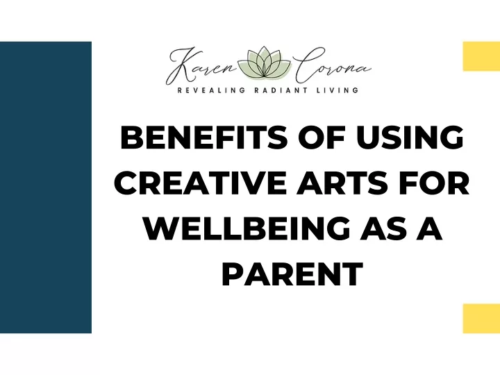 benefits of using creative arts for wellbeing