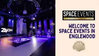 Perfect for Luxury Event Space in Englewood - SPACE Events