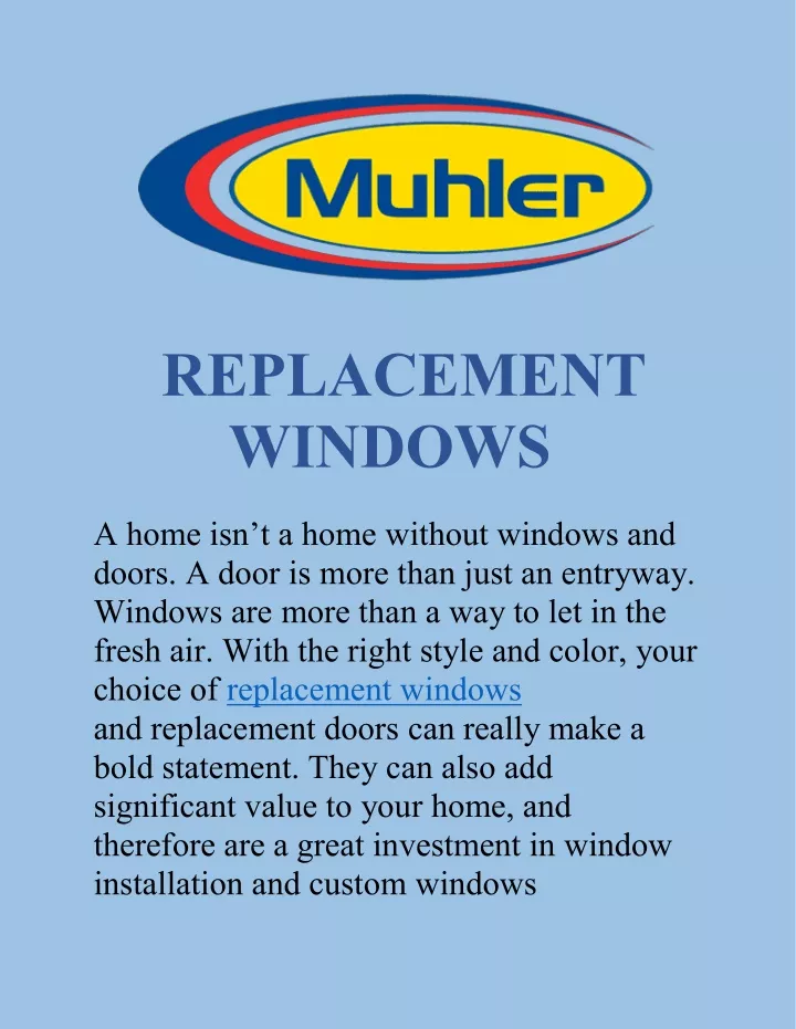replacement windows a home isn t a home without