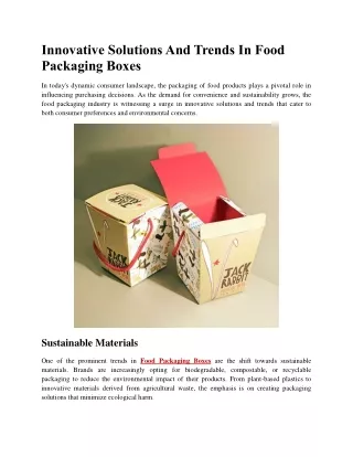 Innovative Solutions And Trends In Food Packaging Boxes