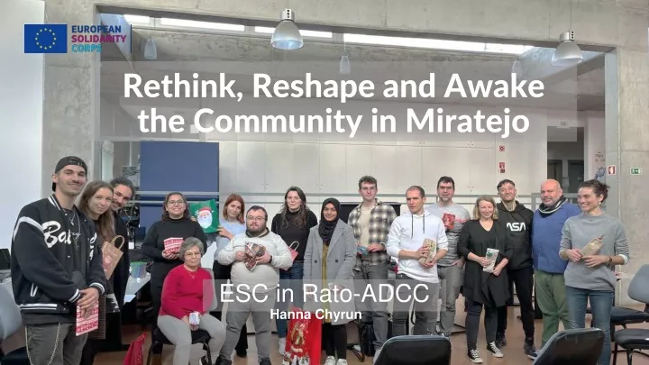 rethink reshape and awake the community