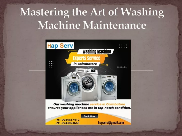 mastering the art of washing machine maintenance