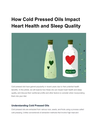 Cold Pressed Oils Impact Heart Health and Sleep Quality
