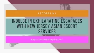 Indulge in Exhilarating Escapades with New Jersey Asian Model Services