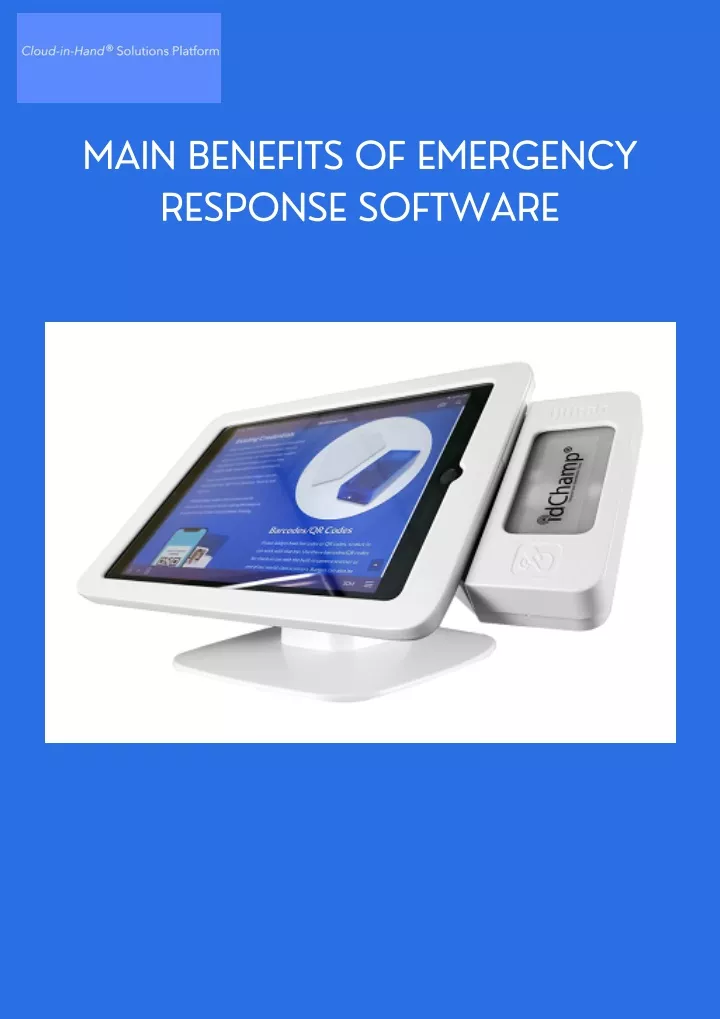 main benefits of emergency response software
