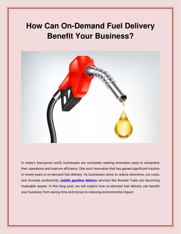 how can on demand fuel delivery benefit your