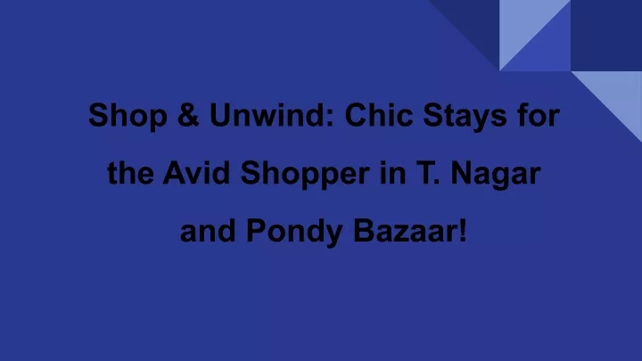 shop unwind chic stays for