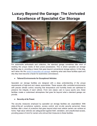 Luxury Beyond the Garage_ The Unrivaled Excellence of Specialist Car Storage