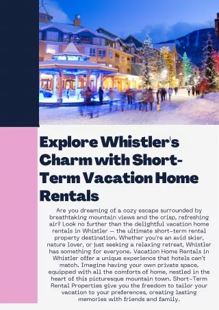 Luxurious Vacation Home Rentals in Whistler for an Unforgettable Getaway