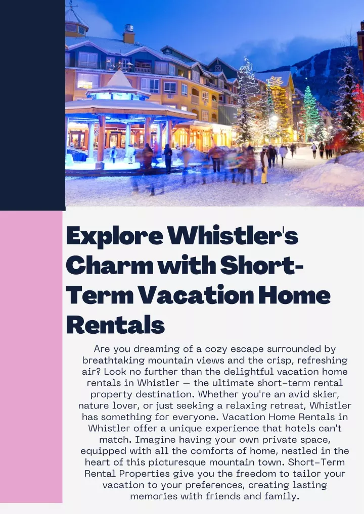 explore whistler s charm with short term vacation