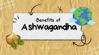 Benefits of ashwagandha