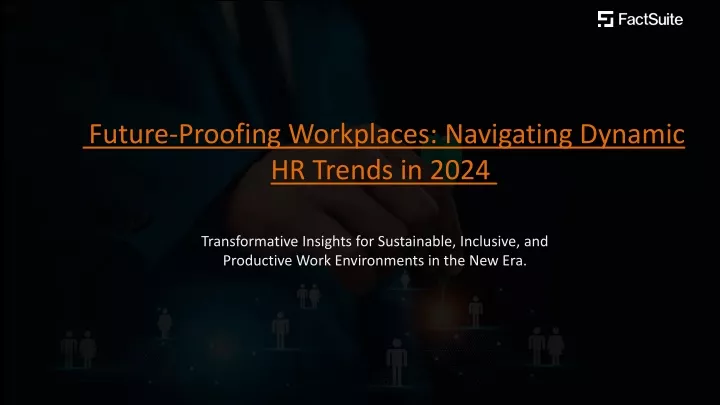 future proofing workplaces navigating dynamic