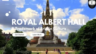 Royal Albert Hall - A Trademark of Britain Culture