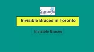 Invisible Braces in Toronto