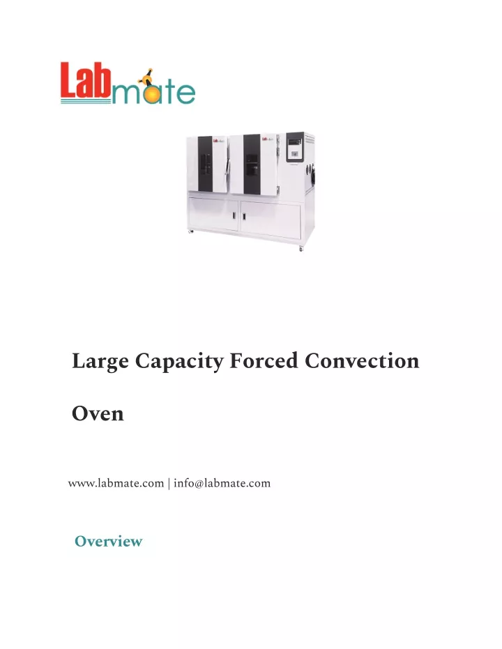 large capacity forced convection