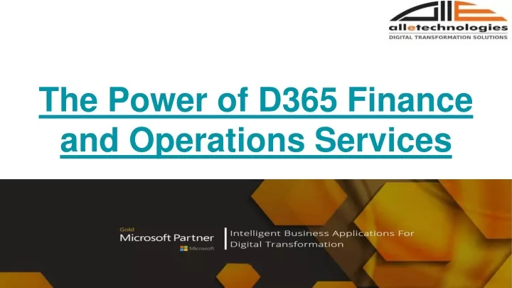 the power of d365 finance and operations services