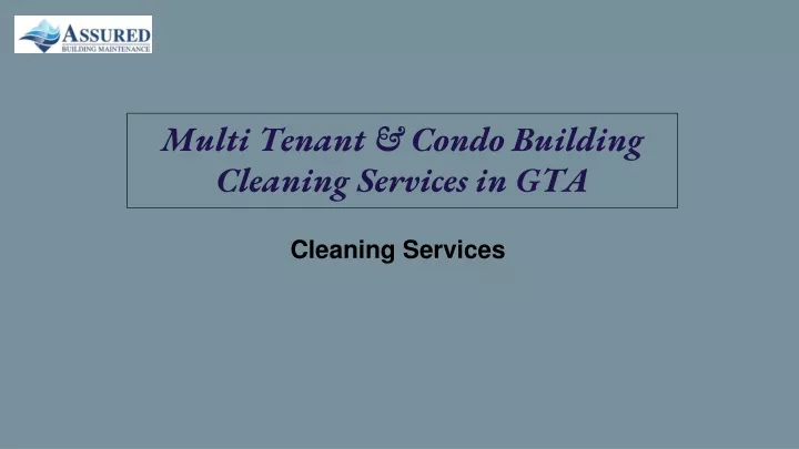 multi tenant condo building cleaning services