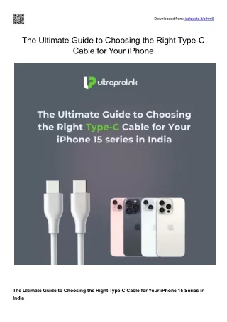The Ultimate Guide to Choosing the Right Type-C Cable for Your iPhone