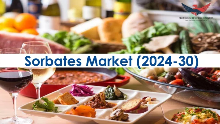 sorbates market 2024 30