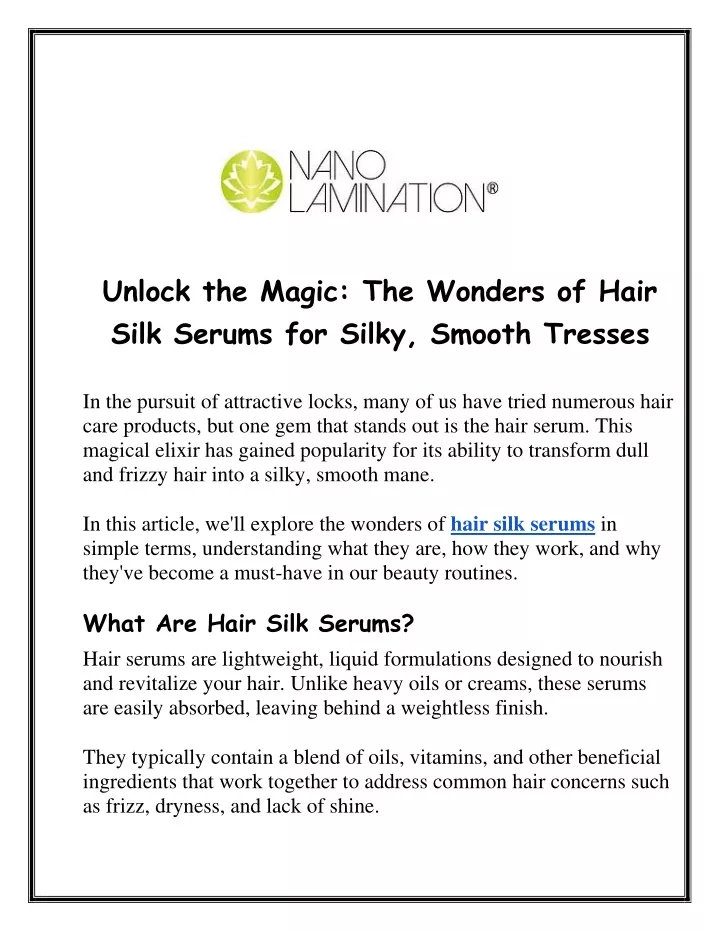 unlock the magic the wonders of hair silk serums