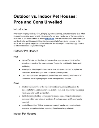 Untitled document (11)Outdoor vs. Indoor Pet Houses: Pros and Cons Unveiled