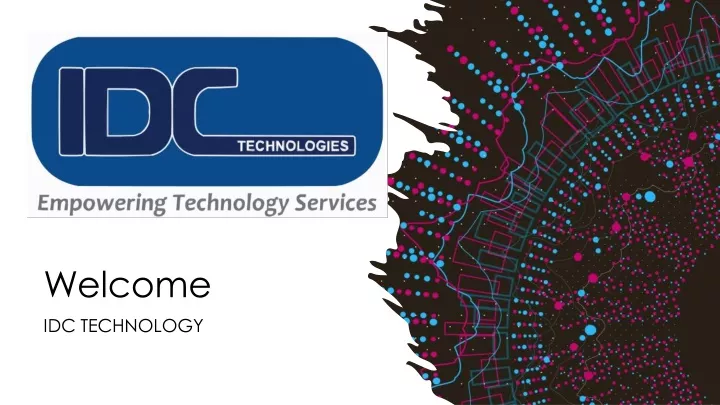 welcome idc technology