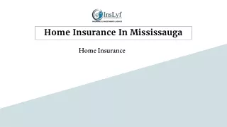 Home insurance in Mississauga