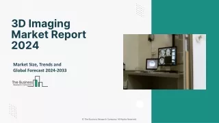 3d imaging market report 2024