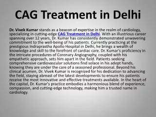 CAG Treatment in Delhi
