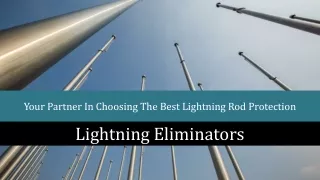 Your Partner In Choosing The Best Lightning Rod Protection – Lightning Eliminators
