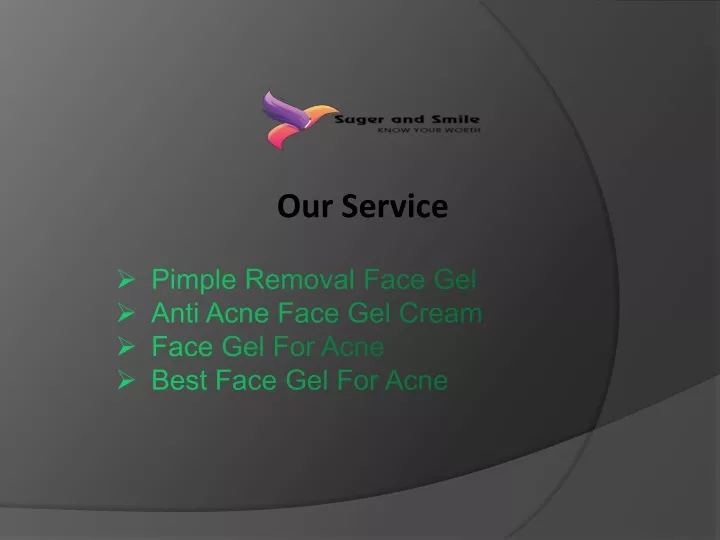 our service