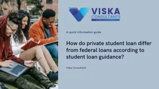 How do private student loan differ from federal loans according to student loan guidance