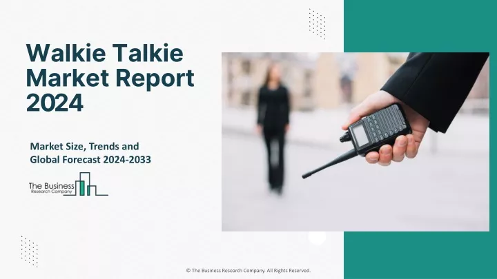 walkie talkie market report 2024