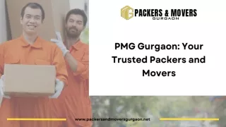 PMG Gurgaon: Your Trusted Packers and Movers
