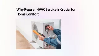 Why Regular HVAC Service is Crucial for Home Comfort