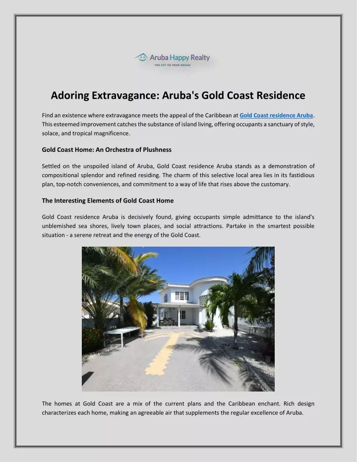 adoring extravagance aruba s gold coast residence