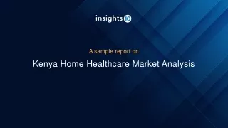 Kenya Home Healthcare Market Analysis