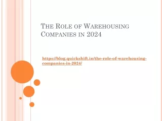 The Role of Warehousing Companies in 2024