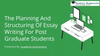 Planning and structure of essay writing (post-graduate students UK)