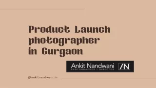 Product Launch photographer in Gurgaon