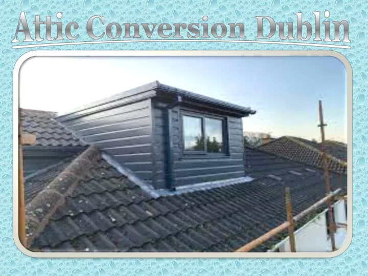 attic conversion dublin