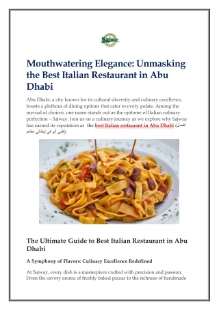 Mouthwatering Elegance - Unmasking the Best Italian Restaurant in Abu Dhabi