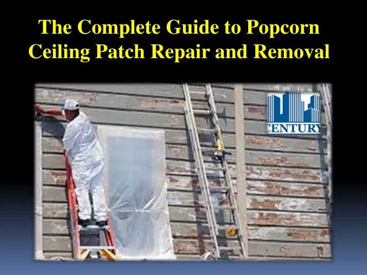 the complete guide to popcorn ceiling patch